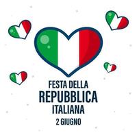 festa della repubblica italiana übersetzung 2. juni. tag der italienischen republik. Kartendesign mit italienischer Flagge und Farben. vektor