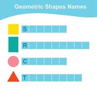 Namensarbeitsblatt für geometrische Formen. verschiedene Formen. Lernspiel für Kinder zum Erlernen geometrischer Formen. Mathearbeitsblatt zum ausdrucken. Vektorillustration im Cartoon-Stil. vektor