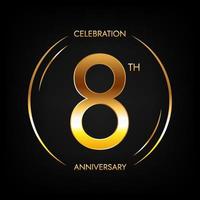 8:e årsdag. åtta år födelsedag firande baner i ljus gyllene Färg. cirkulär logotyp med elegant siffra design. vektor