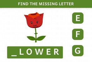 Bildungsspiel für Kinder Finden Sie den fehlenden Buchstaben des Arbeitsblatts Natur zum Ausdrucken der niedlichen Cartoon-Blume vektor