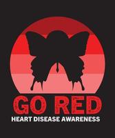 Gehen Sie rot Herzkrankheits-Bewusstseins-T - Shirtentwurf