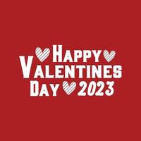 Happy Valentines Day 2023 rote Farbgestaltung. vektor