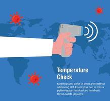 hand med digital infraröd termometer utan kontakt, världskarta internationellt, förebyggande av coronavirus sjukdom 2019 ncov vektor