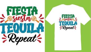 fiesta siesta tequila upprepa cinco de t-shirt design vektor