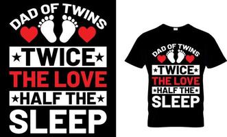 pappa av tvillingar dubbelt de kärlek halv de sova. fars dag t-shirt design vektor