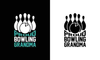 Bowling-Zitat-T-Shirt-Design, Typografie vektor