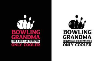 Bowling-Zitat-T-Shirt-Design, Typografie vektor