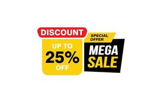 25 Prozent Mega-Sale-Angebot, Räumung, Werbebanner-Layout mit Aufkleberstil. vektor