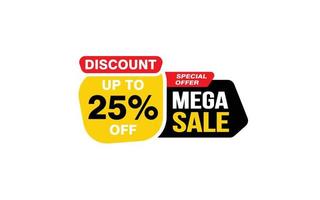 25 Prozent Mega-Sale-Angebot, Räumung, Werbebanner-Layout mit Aufkleberstil. vektor