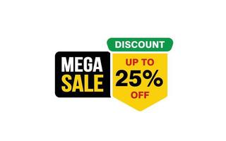 25 Prozent Mega-Sale-Angebot, Räumung, Werbebanner-Layout mit Aufkleberstil. vektor
