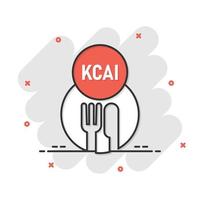 kcal ikon i komisk stil. diet tecknad serie vektor illustration på vit isolerat bakgrund. kalorier stänk effekt företag begrepp.