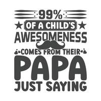 Papa Typografie T-Shirt Design kostenloser Vektor