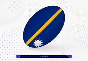 Rugbyball mit der Flagge von Nauru darauf. Ausrüstung für das Rugby-Team von Nauru. vektor