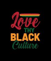 kärlek din svart kultur svart historia t shirts vektor