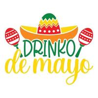 drinko de mayo - cinco de mayo - 5. mai, bundesfeiertag in mexiko. Fiesta-Banner und Poster-Design mit Fahnen, Blumen, Fekorationen, Maracas und Sombrero vektor