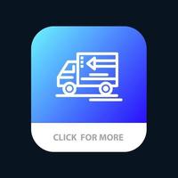 lastbil leverans varor fordon mobil app knapp android och ios linje version vektor
