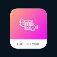 Geld-Dollar-Rechner Saldo mobile App-Schaltfläche Android- und iOS-Linienversion vektor