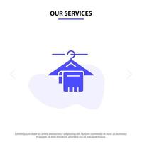 unsere Dienstleistungen Kleiderbügel Handtuchservice Hotel Webkartenvorlage mit solidem Glyphensymbol vektor