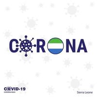 sierra leone coronavirus typografi covid19 Land baner stanna kvar Hem stanna kvar friska ta vård av din egen hälsa vektor