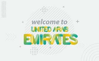 Willkommen in den Vereinigten Arabischen Emiraten. kreative typografie mit 3d-mischeffekt vektor