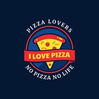Pizza-Liebhaber-Typografie-Abzeichen vektor