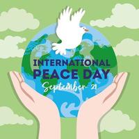 Internationaler Tag des Friedens Schriftzug mit Taube und Händen heben den Planeten Erde vektor