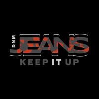 Vektor-Typografie-Jeans für ein T-Shirt. perfekt für einen einfachen Stil vektor