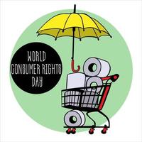 Weltverbraucherschutztag. Einkaufskorb mit gefüllten Toilettenpapierrollen, Rollwagen. Einkaufstaschen und Verbraucherbedürfnisse. Online einkaufen. vektor