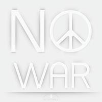 fred och Nej krig på vit bakgrund vektor