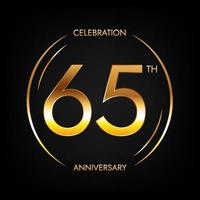 65-jähriges Jubiläum. 65 Jahre Geburtstagsfeier Banner in leuchtend goldener Farbe. kreisförmiges Logo mit elegantem Zahlendesign. vektor