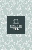 tid för te bokstäver affisch med kopp och blad mönster vektor