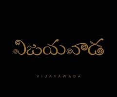 Vijayawada-Stadtname in Telugu-Schrift geschrieben. vektor