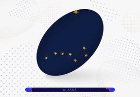 rugby boll med de flagga av alaska på Det. Utrustning för rugby team av alaska. vektor