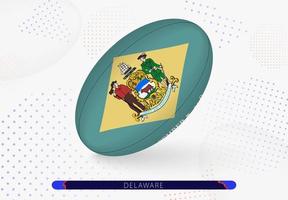 Rugbyball mit der Flagge von Delaware darauf. Ausrüstung für das Rugby-Team von Delaware. vektor