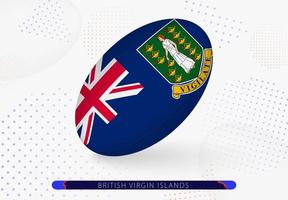 Rugbyball mit der Flagge der Britischen Jungferninseln darauf. Ausrüstung für das Rugby-Team der britischen Jungferninseln. vektor