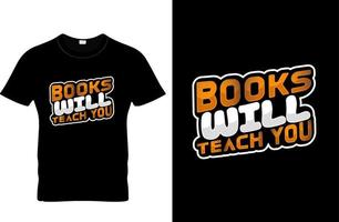 Bücher werden Ihnen moderne T-Shirt-Designs beibringen vektor
