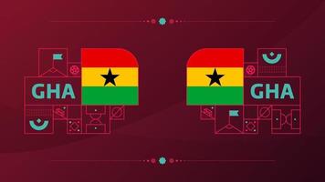 Ghana-Flagge für das Fußballpokalturnier 2022. isolierte nationalmannschaftsflagge mit geometrischen elementen für 2022 fußball- oder fußballvektorillustration vektor