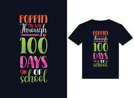 Poppin meinen Weg durch 100 Tage Schule Illustrationen für druckfertige T-Shirt-Design vektor