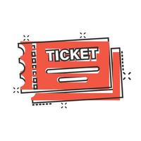 Kinoticket-Symbol im Comic-Stil. lassen Sie eine Couponeingangskarikatur-Vektorillustration auf weißem lokalisiertem Hintergrund zu. Ticket-Splash-Effekt-Geschäftskonzept. vektor