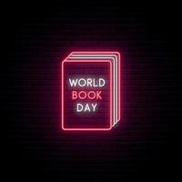 Happy World Book Day Leuchtreklame. helles Neonbuch auf dunklem Backsteinmauerhintergrund. vektor