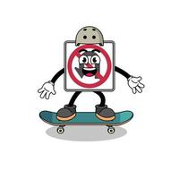 Nej u sväng väg tecken maskot spelar en skateboard vektor