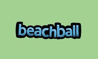 Beachball Schreiben Vektor Design auf ein Grün Hintergrund