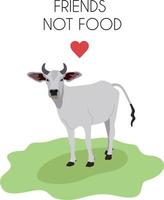 vänner inte mat. jag am vegan. söt fick syn på ko står och se med henne stor, kung ögon. Lycklig djur- vän, Nej grymhet, veganism eller vegetarianism begrepp. vektor isolerat illustration.
