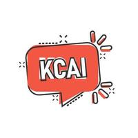 kcal-Symbol im Comic-Stil. Diätkarikatur-Vektorillustration auf weißem lokalisiertem Hintergrund. Geschäftskonzept mit Kalorien-Splash-Effekt. vektor