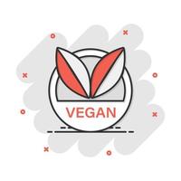 Vektor-Cartoon-Vegan-Label-Abzeichen-Symbol im Comic-Stil. vegetarisches Stempelkonzept-Illustrationspiktogramm. Eco Natural Food Business Splash-Effekt-Konzept. vektor