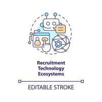 Rekrutierung Technologie Ökosysteme Konzept Symbol. automatisiert System. Rekrutierung Trend abstrakt Idee dünn Linie Illustration. isoliert Gliederung Zeichnung. editierbar Schlaganfall vektor