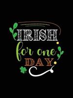 st. Patricks dag typografi färgrik irländsk Citat vektor text t-shirt design