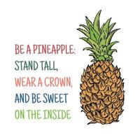 vara ananas stå lång ha på sig krona vara ljuv skiss slogan vektor