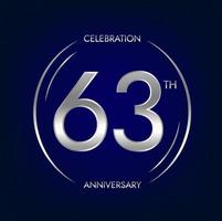 63 .. Jubiläum. dreiundsechzig Jahre Geburtstag Feier Banner im Silber Farbe. kreisförmig Logo mit elegant Nummer Design. vektor