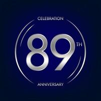 89 .. Jubiläum. neunundachtzig Jahre Geburtstag Feier Banner im Silber Farbe. kreisförmig Logo mit elegant Nummer Design. vektor